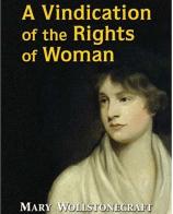 Mary Wollstonecraft, the title of her book back in the 1780s is still current today!
